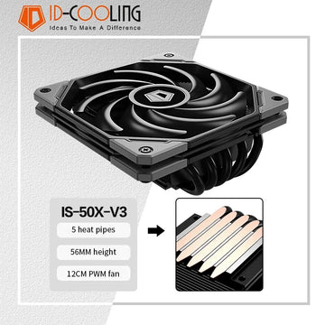ID-COOLING IS-50X 5 Heat Pipes ITX Air Cooling CPU Processor Cooler 4Pin PWM 12015 Fan For Intel LGA 1700 1200 AM4 AM5 Radiator